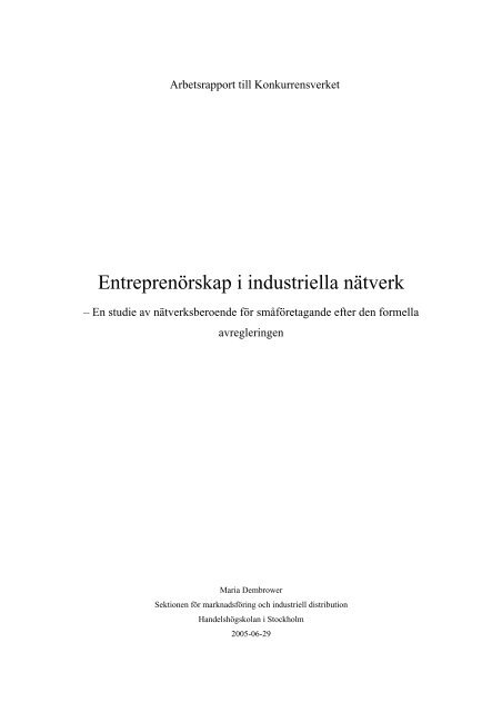 Entreprenörskap i industriella nätverk – En ... - Konkurrensverket