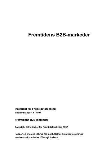 Fremtidens B2B-markeder - Instituttet for Fremtidsforskning