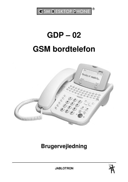 GDP – 02 GSM bordtelefon - Jablocom