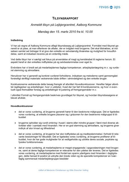 Anmeldt tilsyn på Lejbjergcentret, Aalborg Kommune Mandag den ...
