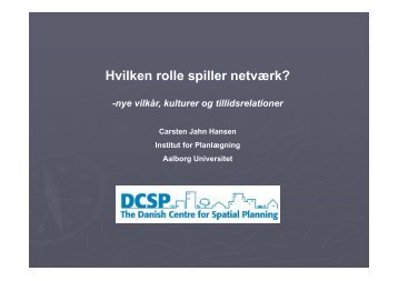 Hvilken rolle spiller netværk? - Aalborg Kommune