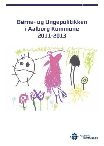 Børne- og Ungepolitik - Aalborg Kommune