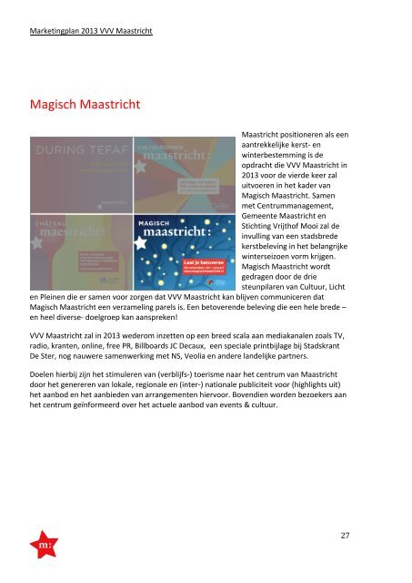 Marketing Communicatie Plan 2013 - VVV Maastricht