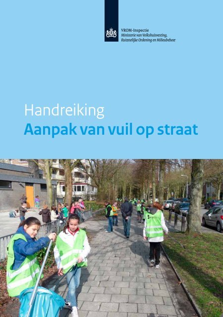 Handreiking Aanpak van vuil op straat - Inspectie Leefomgeving en ...