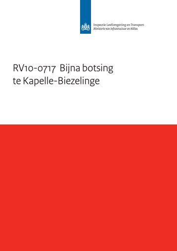 RV10-0717 Bijna botsing te Kapelle-Biezelinge - Inspectie ...