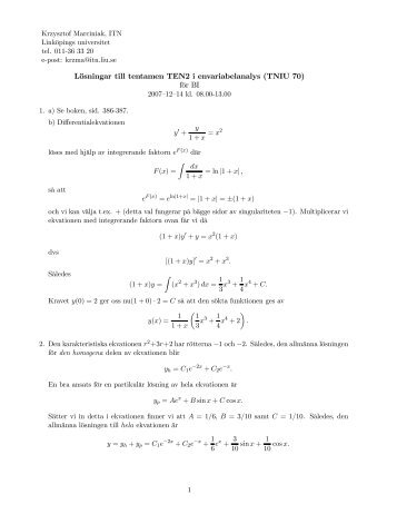Lösningar till tentamen TEN2 i envariabelanalys (TNIU 70) för BI