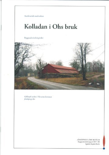 Kolladan i Ohs bruk, 2011-49.pdf - Värnamo kommun