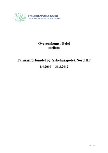Overenskomst B-del mellom Farmasiforbundet og Sykehusapotek ...