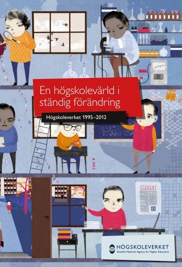 En högskolevärld i ständig förändring – Högskoleverket 1995–2012