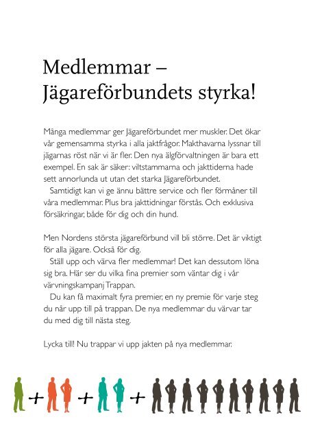 Värva nya medlemmar. - Svenska Jägareförbundet