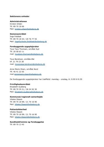 Sektionens enheder Administrationen Kirsten Orbán Tlf. 89 70 18 66 ...