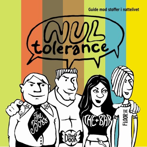 Nul Tolerance Guiden - Sundhedsstyrelsen