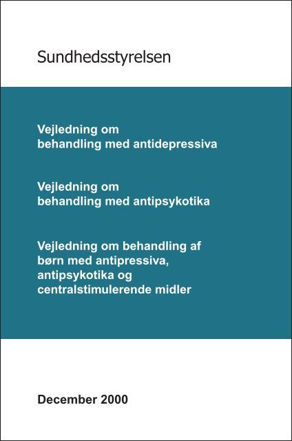 Vejledning om behandling med antidepressiva - Sundhedsstyrelsen