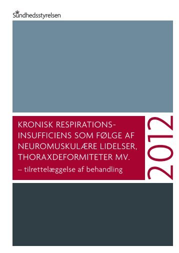 Kronisk respirationsinsufficiens som følge af neuromuskulære lidelser