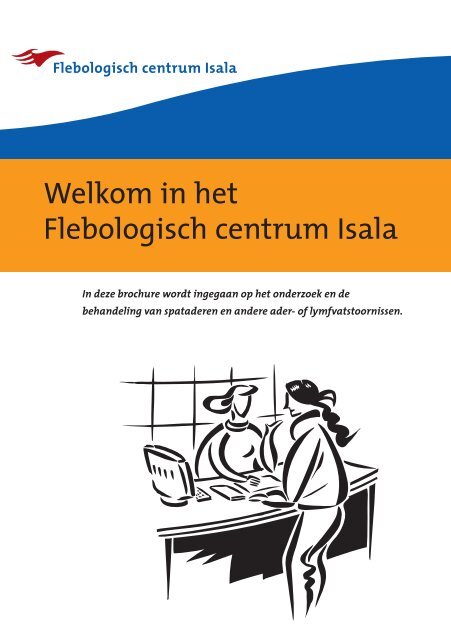 Welkom in het Flebologisch centrum Isala - Isala Klinieken