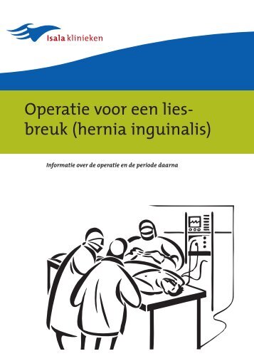 Operatie voor een liesbreuk - Isala Klinieken