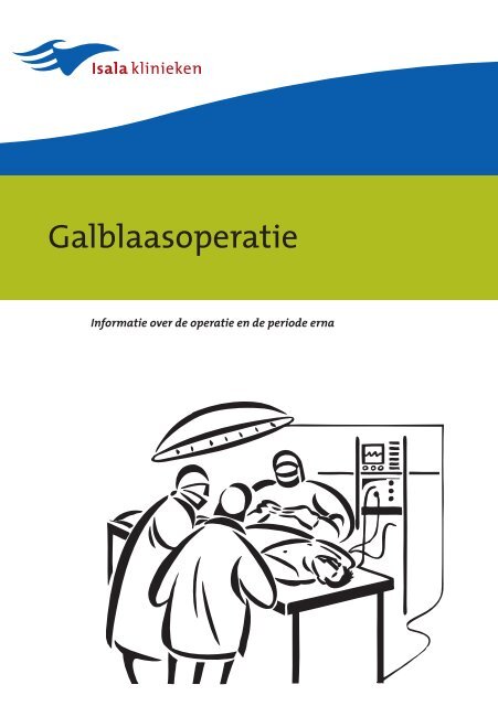 Galblaasoperatie Isala Klinieken