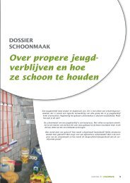 Over propere jeugd verblijven en hoe ze schoon te houden