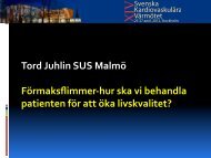 Tord Juhlin SUS Malmö Förmaksflimmer-‐hur ska vi behandla ...