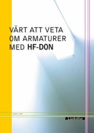 Värt att Veta oM arMaturer Med HF-DOn - Ljuskultur