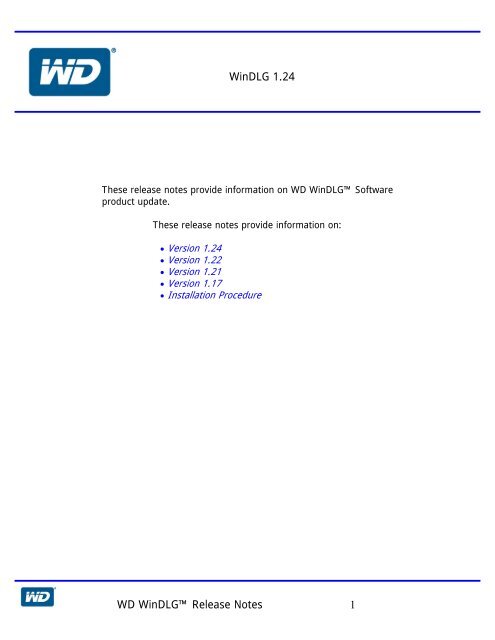 WD WinDLG™ Release Notes 1 WinDLG 1.24 - Western Digital