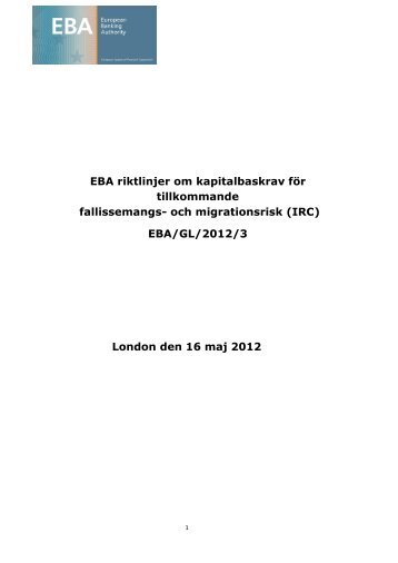 EBA riktlinjer om kapitalbaskrav för tillkommande ... - Europa