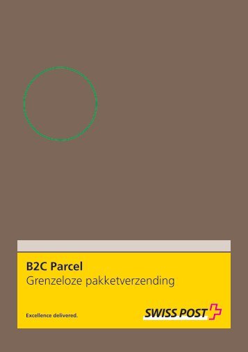 B2C, Grenzeloze pakketverzending - Swiss Post