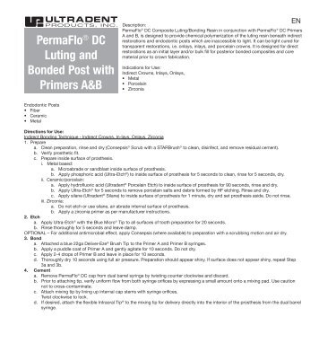 PermaFlo® DC Luting and Bonded Post with Primers A&B