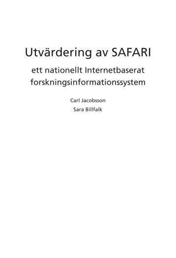 Läs rapporten Utvärdering av Safari, rapport 2002:3 - Vetenskapsrådet