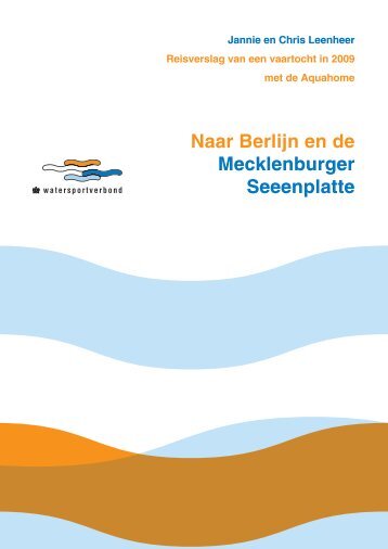 Naar Berlijn en de Mecklenburger Seeenplatte - Watersportverbond