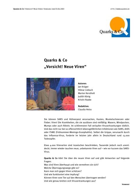Quarks & Co „Vorsicht! Neue Viren“ WDR.de