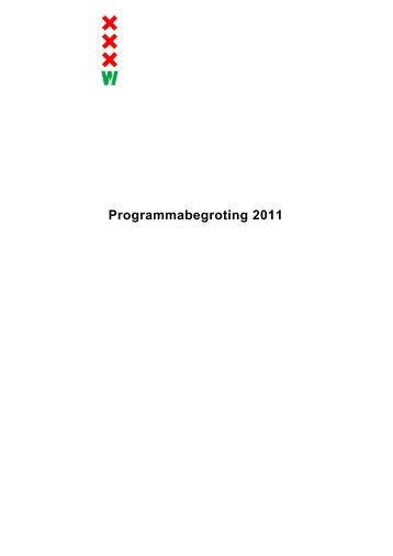 Programmabegroting 2011 - Stadsdeel West - Gemeente Amsterdam