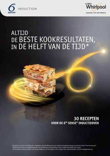 Ontdek onze recepten met de 6 th Sense ® inductieoven ... - Whirlpool