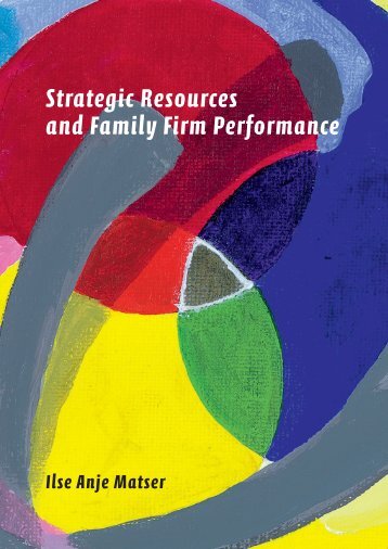 Strategic Resources and Family Firm Performance - Windesheim