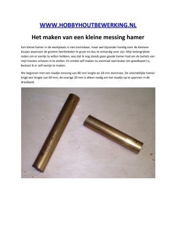 Het maken van een kleine messing hamer.pdf - Woodworking.nl het ...