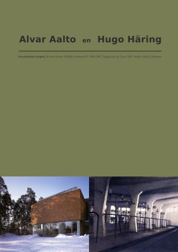 Alvar Aalto en Hugo Häring - wouter homs architect/ir.