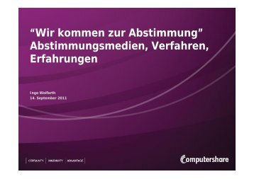 “Wir kommen zur Abstimmung” Abstimmungsmedien ... - Xetra