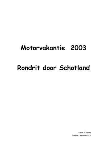 Motorvakantie 2003 Rondrit door Schotland - XJR Owners Nederland