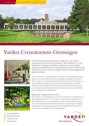 Meer informatie over Yarden Crematorium Groningen