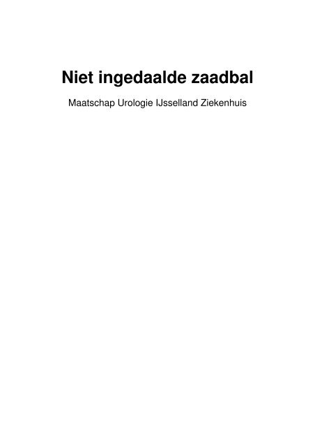 Niet ingedaalde zaadbal - IJsselland Ziekenhuis