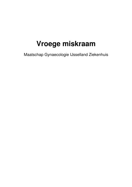 Vroege miskraam - IJsselland Ziekenhuis