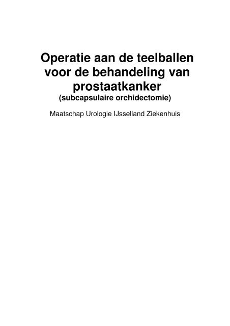 Teelbaloperatie voor de behandeling van prostaatkanker