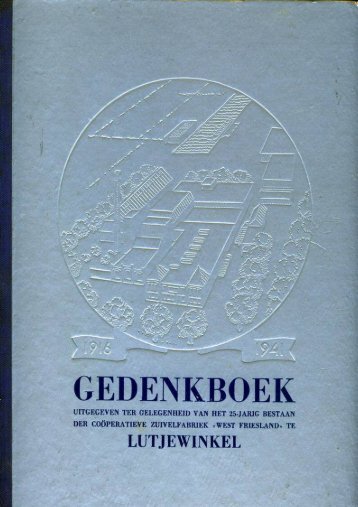 Lutjewinkel 25 Jr. - Zuivelhistorie Nederland