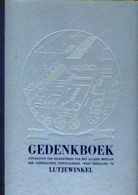 Lutjewinkel 25 Jr. - Zuivelhistorie Nederland