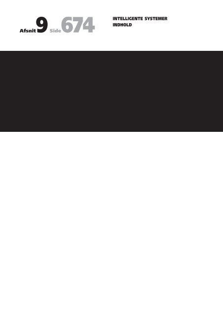 Afsnit9Side674 INTELLIGENTE SYSTEMER ... - Lauritz Knudsen