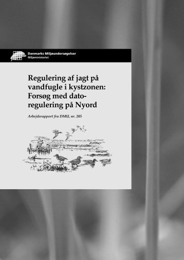 Regulering af jagt på vandfugle i kystzonen: Forsøg med ...