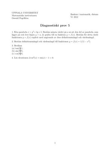 Diagnostiskt prov 5 - Matematiska institutionen - Uppsala universitet