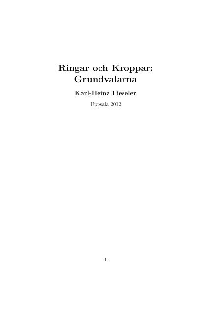 Ringar och Kroppar: Grundvalarna