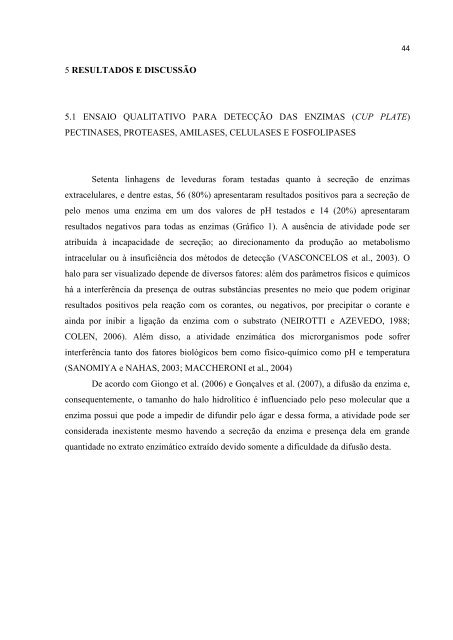 Atividade enzimática extracelular de leveduras isoladas da ...