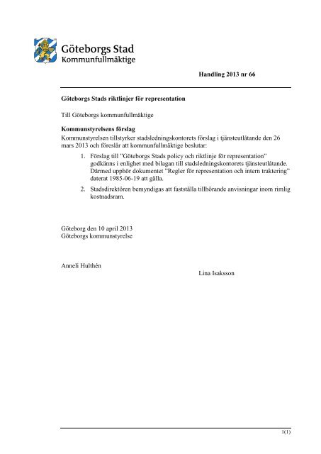 Handling 2013 nr 66 Göteborgs Stads riktlinjer för representation Till ...